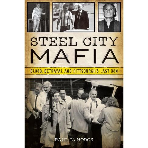 steel city mafia