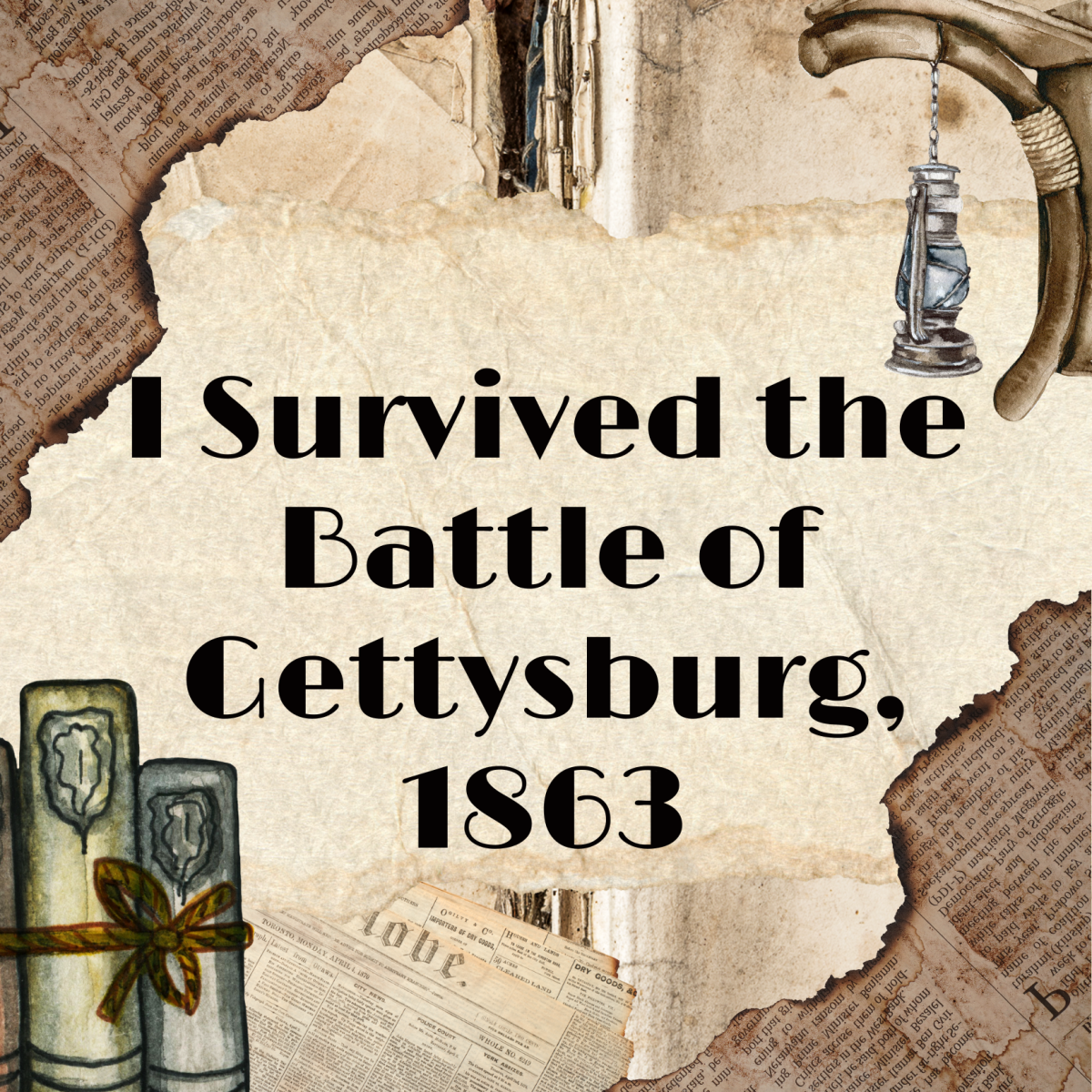 I Survived the Battle of Gettysburg